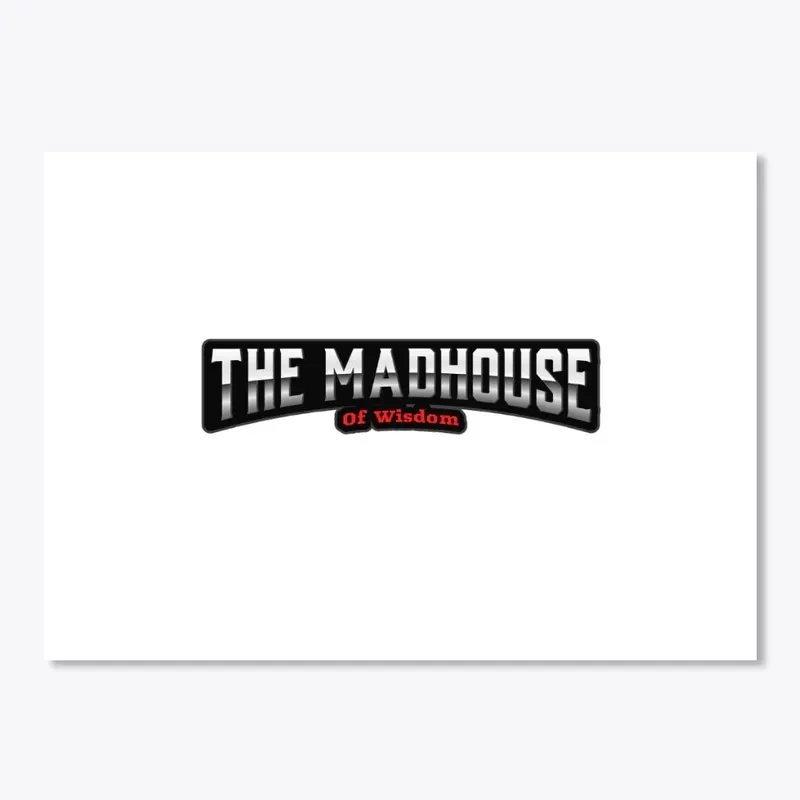 TheMadHouse